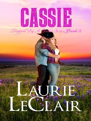 cover image of Cassie (Book 2, Tempted by a Texan)